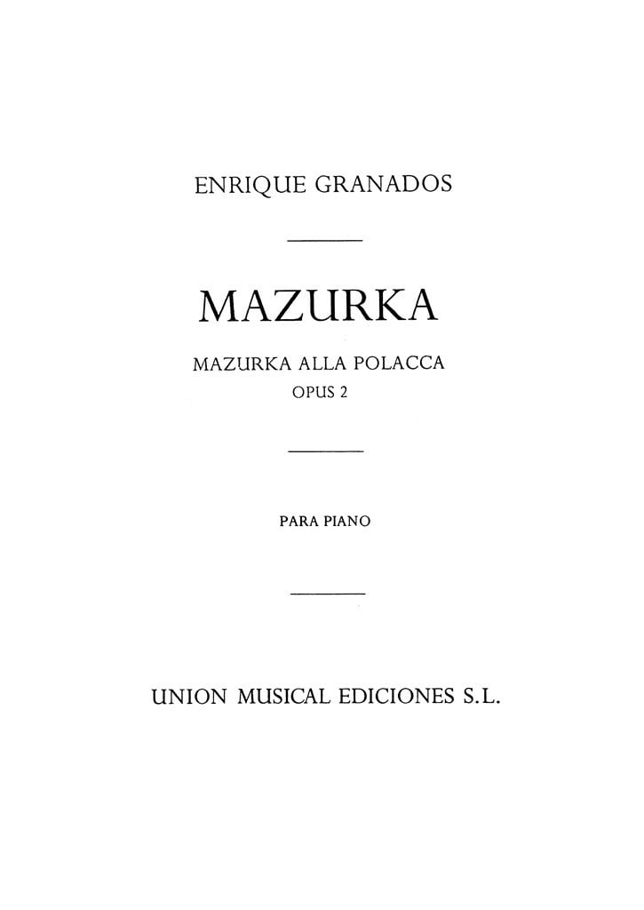 Mazurka (Mazurka All Polacca) Op.2 Pf